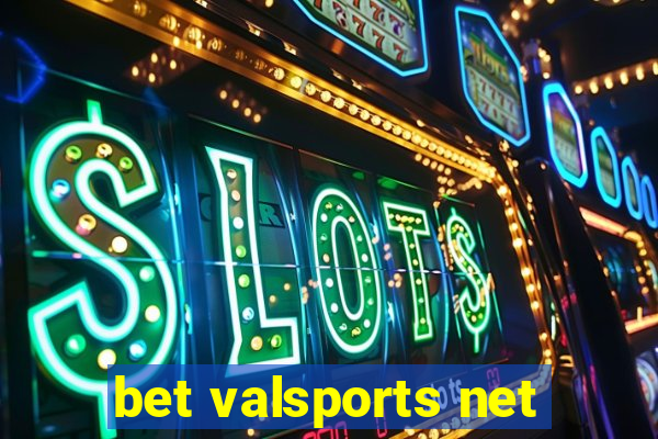 bet valsports net